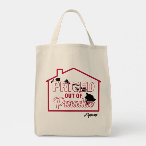 Priced Out of Paradise RedBlk Tote Bag