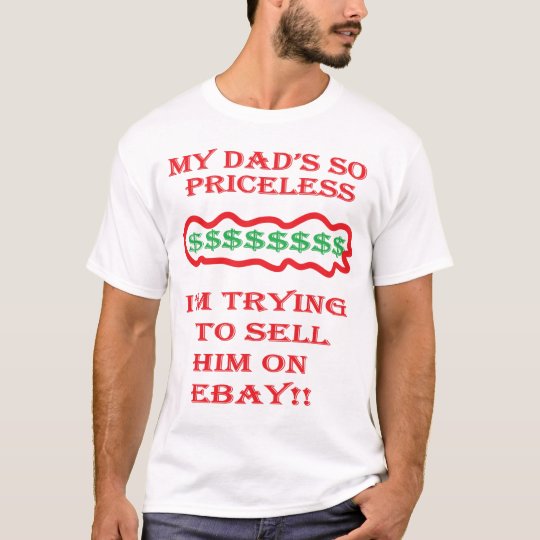PRICELESS DAD T-Shirt