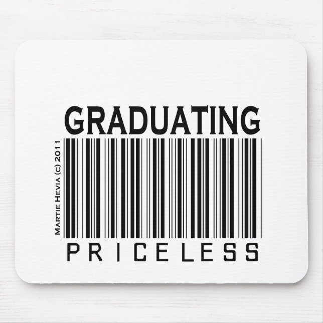 Priceless - Graduating Mouse Pad (Front)
