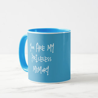 PRICELESS MEMORY AS GIFT BIRTHDAY, ANNIVERSARY MUG