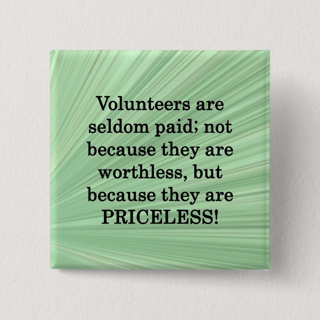 Priceless Volunteers Button (Front)