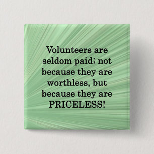 Priceless Volunteers Button