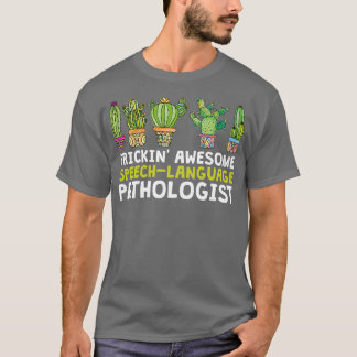 Prickinx27 Awesome SpeechLanguage Pathologist T-Shirt