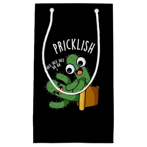 Pricklish Funny Cactus Puns Dark BG Small Gift Bag