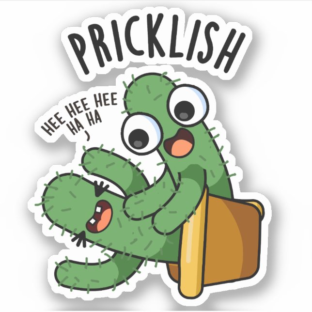 Pricklish Funny Cactus Puns  Sticker (Front)