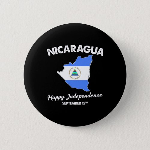 Pride 15 September Independence Nicaraguan Flag  Button