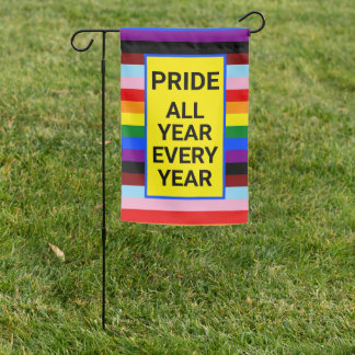 Pride All Year Rainbow LGBTQ LGBTQIA Garden Flag