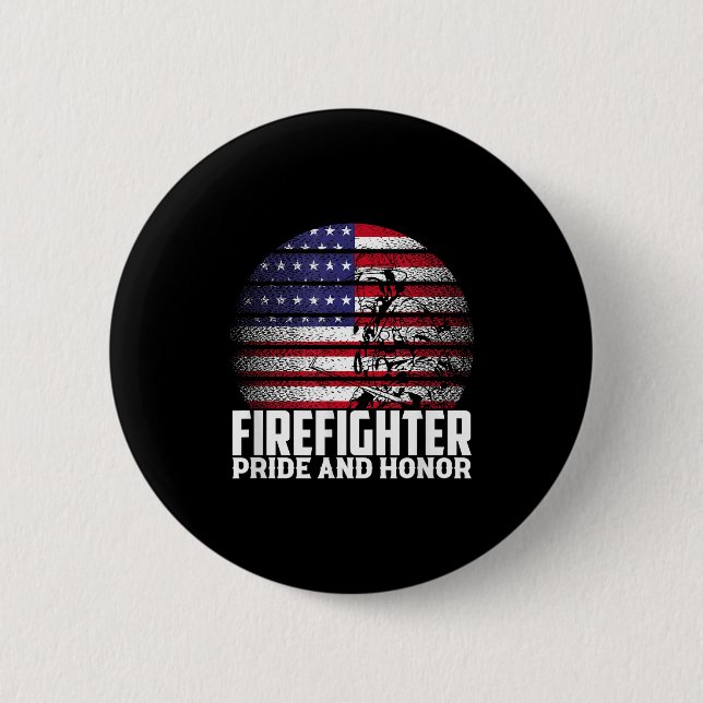 Pride And Honor Fireman Gift Proud Firefighter Quo Button (Front)