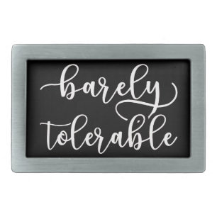 Pride And Prejudice - Barely Tolerable I Belt Buckle