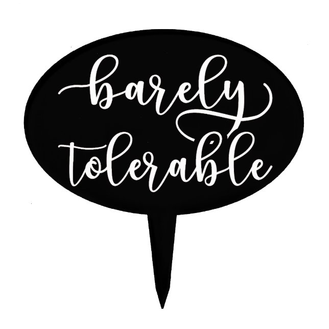 Pride And Prejudice - Barely Tolerable I Cake Topper (Front)