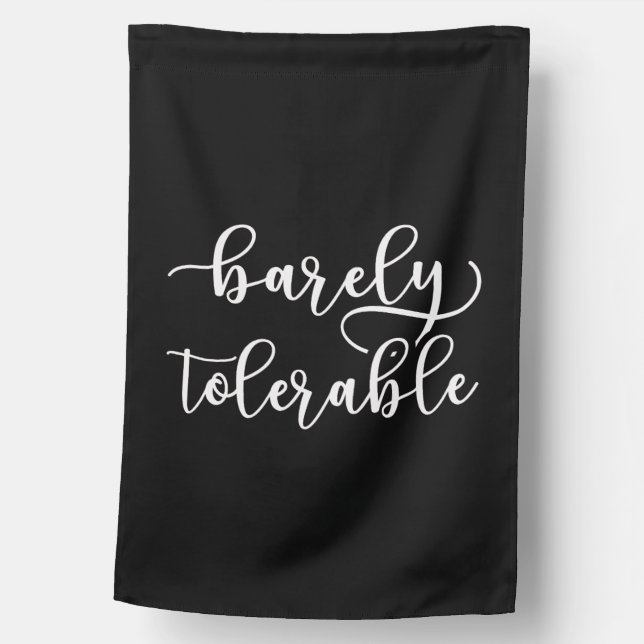 Pride And Prejudice - Barely Tolerable I House Flag (Front)