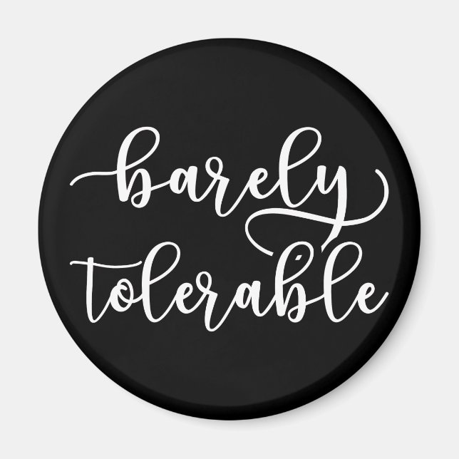 Pride And Prejudice - Barely Tolerable I Magnet (Front)