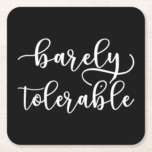 Pride And Prejudice - Barely Tolerable I Square Paper Coaster (Front)