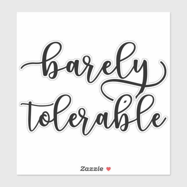 Pride And Prejudice - Barely Tolerable I Sticker (Sheet)