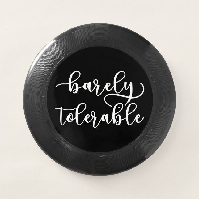 Pride And Prejudice - Barely Tolerable I Wham-O Frisbee (Front)