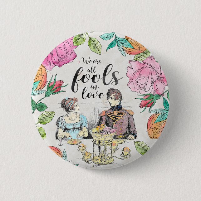 Pride and Prejudice - Fools in Love button (Front)
