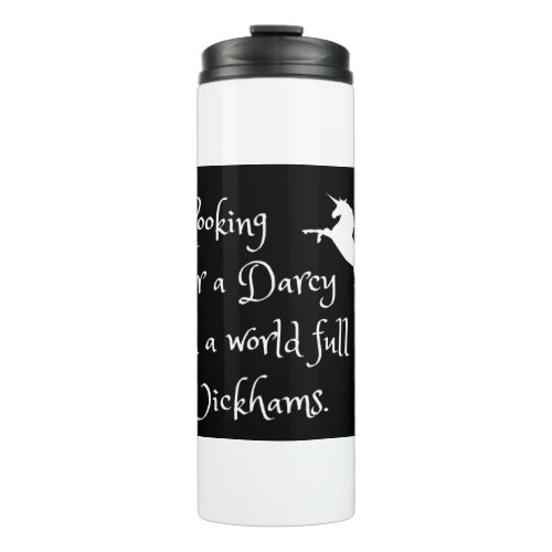 Pride and Prejudice Funny Darcy Jane Austen Thermal Tumbler