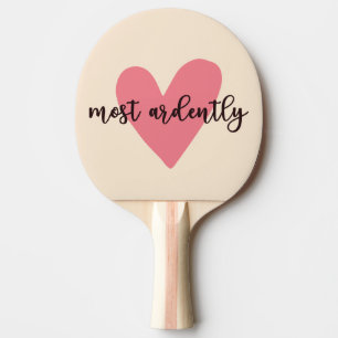 Pride And Prejudice Mr. Darcy - Most Ardently V Ping Pong Paddle
