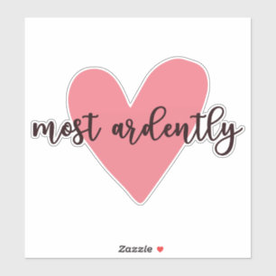 Pride And Prejudice Mr. Darcy - Most Ardently V Sticker