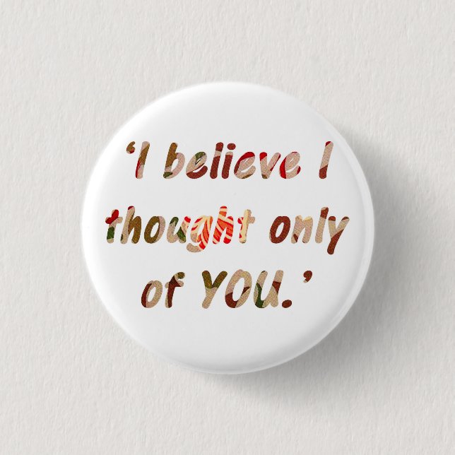 Pride and Prejudice Quote Button (Front)