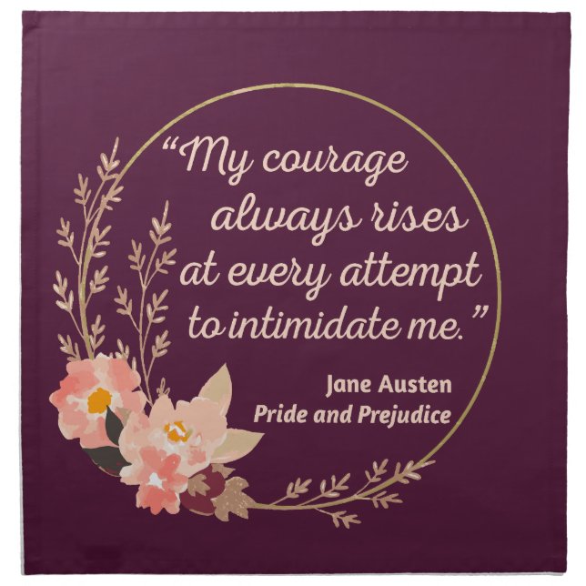 Pride and Prejudice Quote I - Cute Style Cloth Napkin (Front)