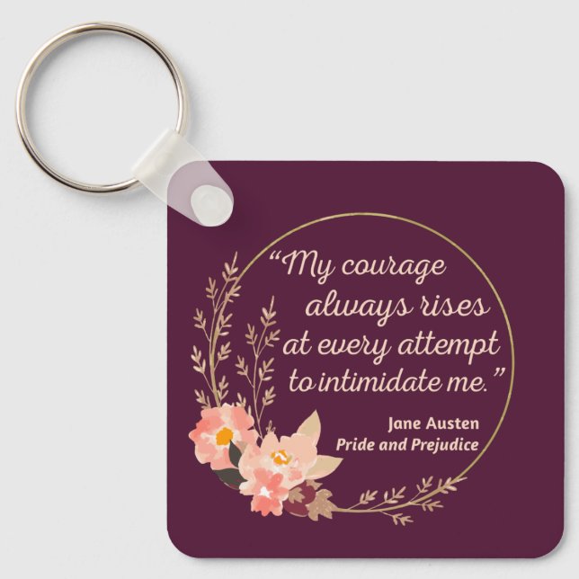 Pride and Prejudice Quote I - Cute Style Keychain (Front)