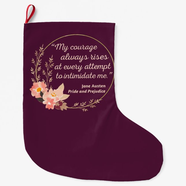 Pride and Prejudice Quote I - Cute Style Large Christmas Stocking (Front)