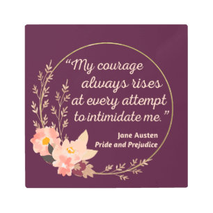 Pride and Prejudice Quote I - Cute Style Metal Print