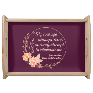 Pride and Prejudice Quote I - Cute Style Serving Tray
