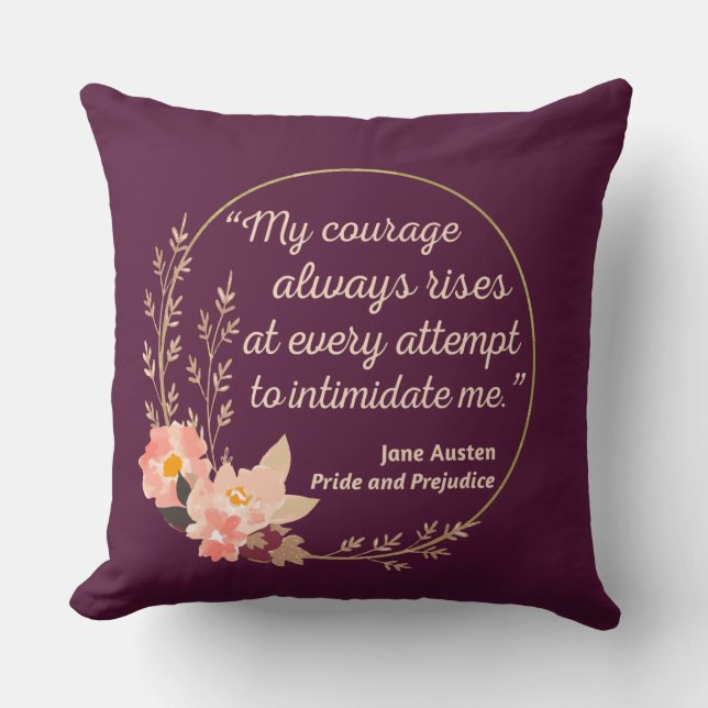 Pride and Prejudice Quote I - Cute Style Throw Pillow (Front)