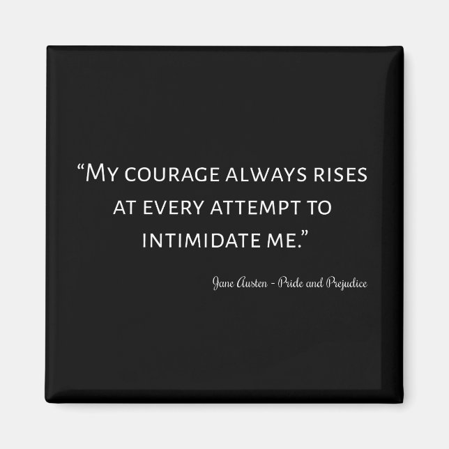 Pride and Prejudice Quote I Magnet (Front)