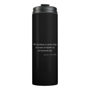 Pride and Prejudice Quote I Thermal Tumbler