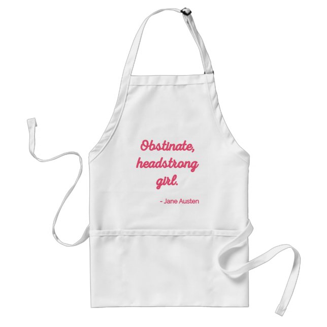 Pride and Prejudice Quote II - Cute Style Adult Apron (Front)
