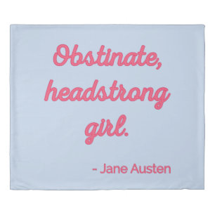 Pride and Prejudice Quote II - Cute Style Duvet Cover