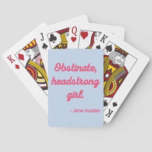 Pride and Prejudice Quote II - Cute Style Poker Cards (Back)