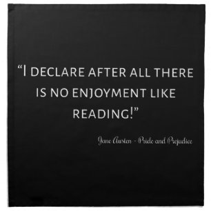 Pride and Prejudice Quote III Cloth Napkin