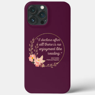 Pride and Prejudice Quote III - Cute Style iPhone 13 Pro Max Case