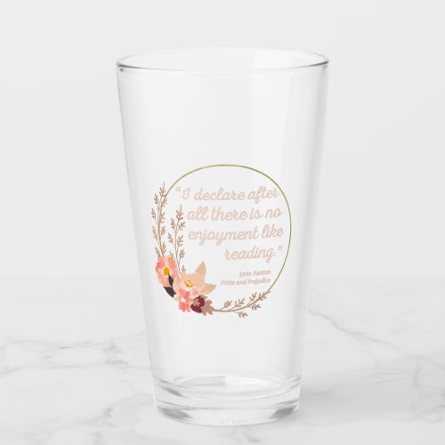 Pride and Prejudice Quote III _ Cute Style Glass