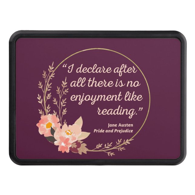 Pride and Prejudice Quote III - Cute Style Hitch Cover (Front)
