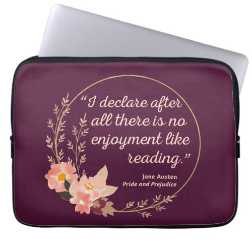 Pride and Prejudice Quote III _ Cute Style Laptop Sleeve