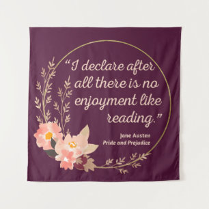 Pride and Prejudice Quote III - Cute Style Tapestry