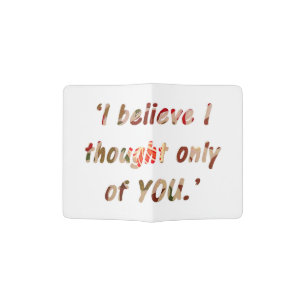 Pride and Prejudice Quote Passport Holder