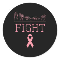 Pride Asl Fight Breast Cancer Awareness Ribbon Gif Classic Round Sticker