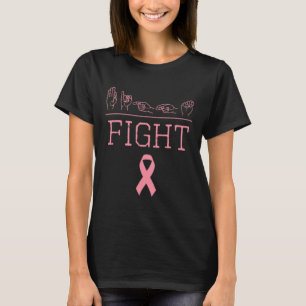 Pride Asl Fight Breast Cancer Awareness Ribbon Gif T-Shirt