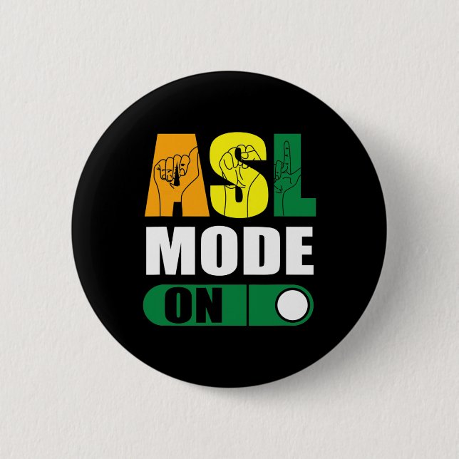 Pride Asl Mode On Proud Hand Sign Language  Button (Front)