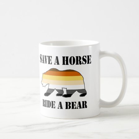 Pride Bear Pride Save A Horse Ride A Bear Coffee Mug