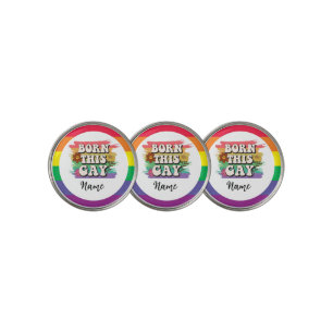 Pride Born this Gay for Golfer Golf Ball Marker