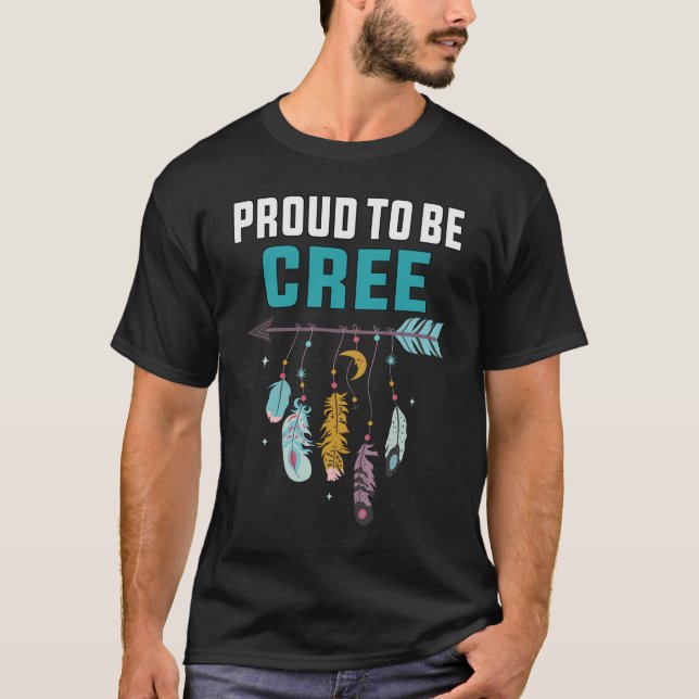 Pride Cree,Proud To Be Cree T-Shirt (Front)