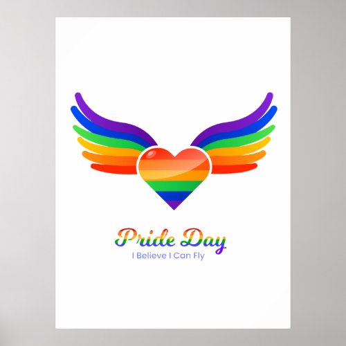 Pride day Heart Wing I Believe I Can Fly Poster