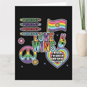 Pride day. Love wins. I'm queer and have no fear. Card
